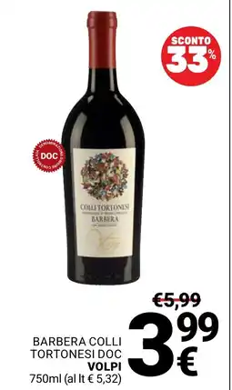 Supermercati Gulliver Barbera Colli Tortonesi Doc Volpi offerta
