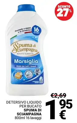 Supermercati Gulliver Spuma di Sciampagna Marsiglia offerta