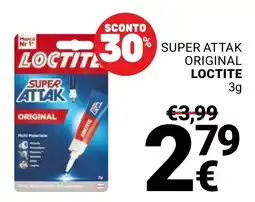 Supermercati Gulliver Super Attak Original Loctite offerta