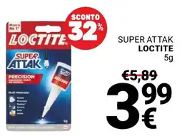 Supermercati Gulliver Super Attak Loctite offerta