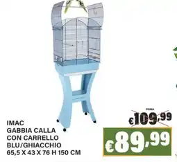 Zoomiguana IMAC Gabbia Calla con Carrello Blu/Ghiacchio offerta