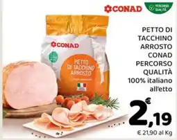 Conad Margherita Petto di tacchino arrosto Conad offerta