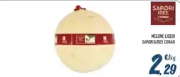 Spesa Facile Conad Melone liscio Saporidee Conad offerta