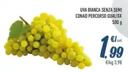Spesa Facile Conad Uva bianca senza semi conad percorso qualita' offerta