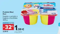 Carrefour Iper Fruttolo Maxi Duo offerta