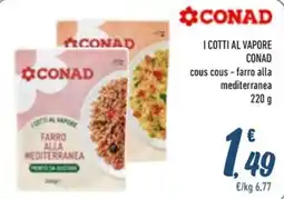 Spesa Facile Conad I cotti al vapore cous cous - farro alla mediterranea CONAD offerta
