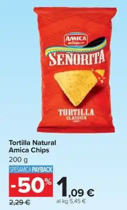 Carrefour Iper Tortilla Natural Amica Chips offerta