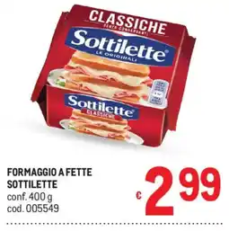 Metro Formaggio a fette Sottilette offerta