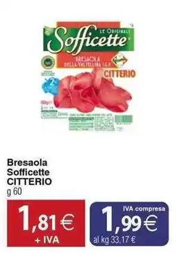 Docks Cash&Carry Bresaola Sofficette Citterio offerta