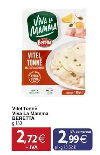 Docks Cash&Carry Vitel Tonnè Viva La Mamma Beretta offerta