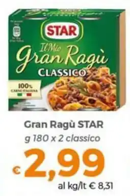 Tocal Gran Ragù STAR classico offerta