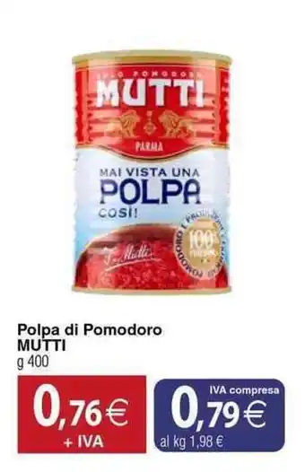 Docks Cash&Carry Polpa di Pomodoro MUTTI offerta