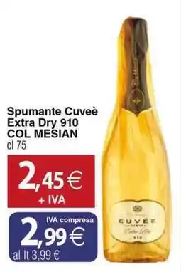 Docks Cash&Carry Spumante Cuvee Extra Dry 910 COL MESIAN offerta
