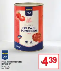 Metro Polpa di pomodoro Metro Chef offerta