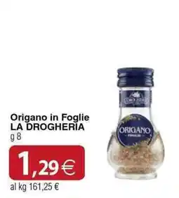 Docks Cash&Carry Origano in Foglie LA DROGHERIA offerta