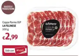 Futura Supermercati Coppa Parma IGP LA FELINESE offerta