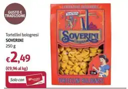 Futura Supermercati Tortellini bolognesi Soverini offerta