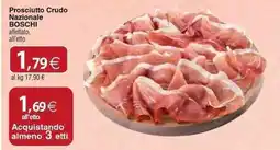Docks Cash&Carry Prosciutto Crudo Nazionale BOSCHI offerta