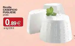 Docks Cash&Carry Ricotta Caseificio Pugliese offerta