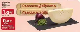 Docks Cash&Carry Provolone Dolce SORESINA offerta