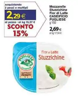Docks Cash&Carry Mozzarelle Stuzzichine Fior di Latte Caseificio Pugliese offerta