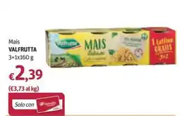 Futura Supermercati Mais Valfrutta offerta