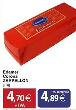 Docks Cash&Carry Edamer Corona Zarpellon offerta