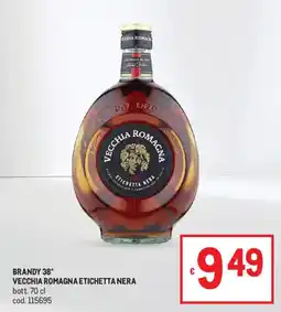 Metro Brandy Vecchia Romagna Etichetta Nera offerta