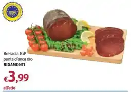 Futura Supermercati Bresaola IGP punta d'anca oro Rigamonti offerta
