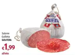 Futura Supermercati Salame Golfetta GOLFERA offerta