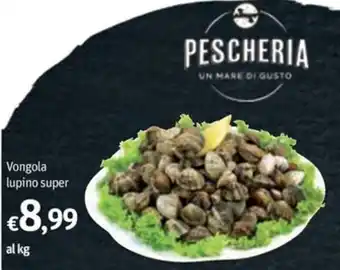 Futura Supermercati Vongola lupino super offerta