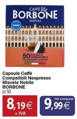 Docks Cash&Carry Capsule Caffè Compatibili Nespresso Miscela Nobile BORBONE offerta
