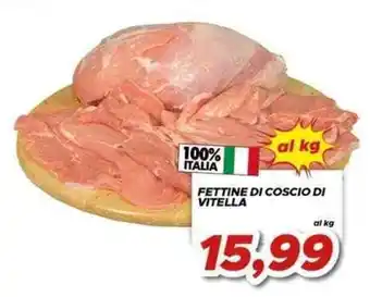 MA Supermercati Fettine di coscio di vitella offerta
