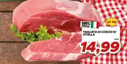 MA Supermercati Tagliata di coscio di vitella offerta