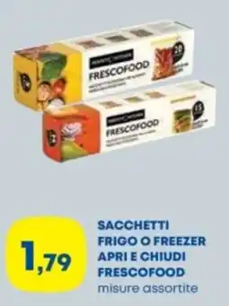Panorama Sacchetti frigo o freezer apri e chiudi frescofood offerta