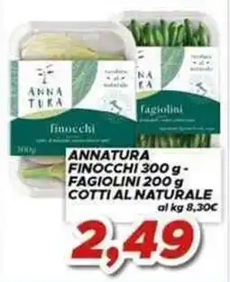 MA Supermercati Anna Tura finocchi e fagiolini offerta
