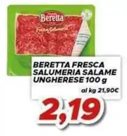 MA Supermercati Beretta fresca salumeria salame ungherese offerta