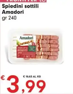 DeSpar Express Spiedini sottili Amadori offerta