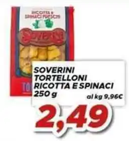 MA Supermercati Soverini tortelloni ricotta e spinaci offerta