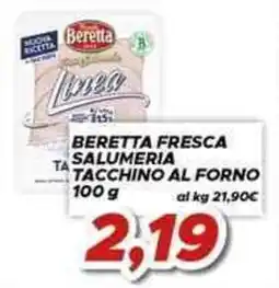 MA Supermercati Beretta fresca salumeria tacchino al forno offerta