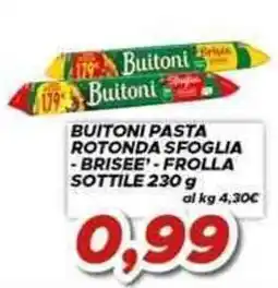 MA Supermercati Buitoni pasta rotonda sfoglia - brisee - frolla sottile offerta