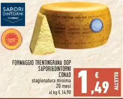 Conad City Formaggio trentingrana dop sapori&dintorni conad offerta