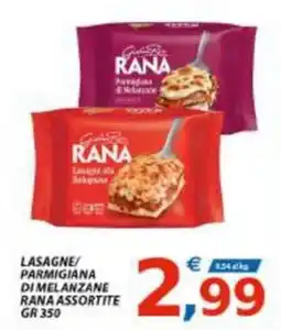 Vivo Supermercati Lasagne/Parmaigiana di Melanzane Rana Assortite offerta