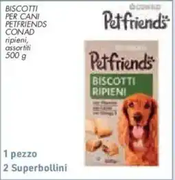Conad City Biscotti per cani Petfriends offerta