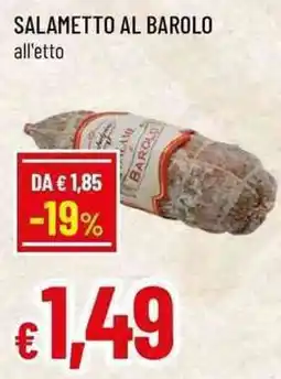Famila Superstore Salametto al Barolo offerta