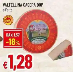 Famila Superstore Valtellina Casera DOP offerta