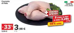 Carrefour Iper Cosciotto di Pollo offerta