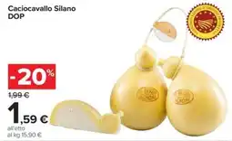 Carrefour Iper Caciocavallo Silano DOP offerta