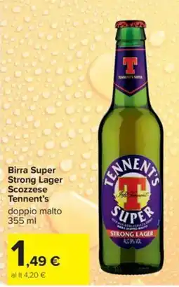 Carrefour Iper Birra Super Strong Lager Tennent's offerta