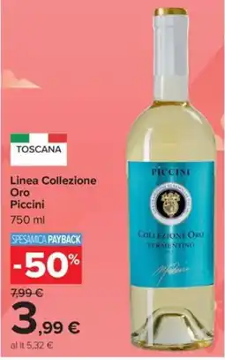 Carrefour Iper Linea Collezione Oro Piccini offerta